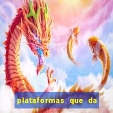 plataformas que da bonus no cadastro e saca no free